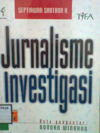 JURNALISME INVESTIGASI