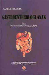 KAPITA SELEKTA GASTROENTEROLOGI ANAK