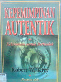 KEPEMIMPINAN AUTENTIK