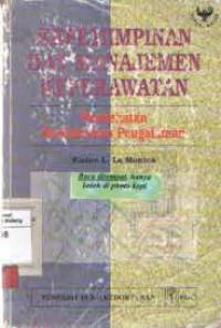 KEPEMIMPINAN DAN MANAJEMEN KEPERAWATAN