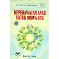 KEPERAWATAN ANAK UNTUK SISWA SPK