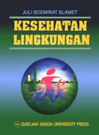 KESEHATAN LINGKUNGAN