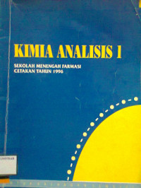 KIMIA ANALISIS 1 SEKOLAH MENENGAH FARMASI