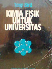 KIMIA FISIK UNTUK UNIVERSITAS