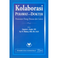 KOLABORASI PERAWAT-DOKTER PERAWATAN ORANG DEWASA DAN LANSIA