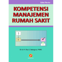 KOMPETENSI MANAJEMEN RUMAH SAKIT