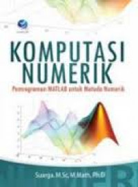 KOMPUTASI NUMERIK PEMROGRAMAN MATLAB UNTUK METODE NUMERIK