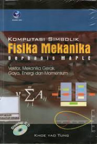 KOMPUTASI SIMBOLIK FISIKA MEKANIKA BERBASIS MAPLE