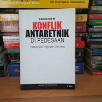 KONFLIK ANTARETNIK DI PEDESAAN