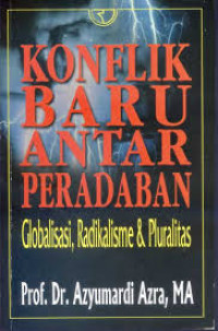 KONFLIK BARU ANTAR PERADABAN