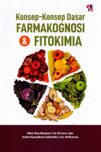 KONSEP-KONSEP DASAR FARMAKOGNOSI & FITOKIMIA