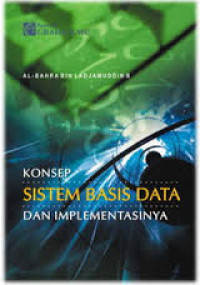 KONSEP SISTEM BASIS DATA DAN IMPLEMENTASINNYA