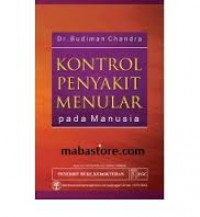 KONTROL PENYAKIT MENULAR PADA MANUSIA