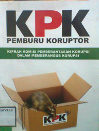 KPK PEMBURU KORUPTOR