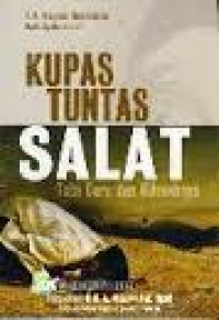 KUPAS TUNTAS SALAT TATA CARA DAN HIKMAHNYA