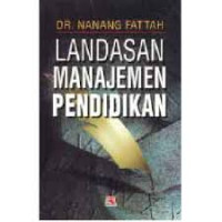 LANDASAN MANAJEMEN PENDIDIKAN