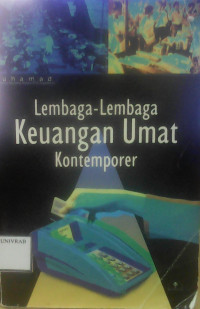 LEMBAGA - LEMBAGA KEUANGAN UMAT KONTEMPORER