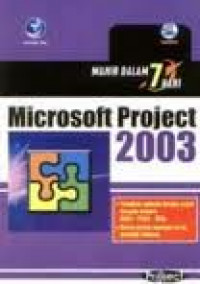 MAHIR DALAM 7 HARI MICROSOFT PROJECT 2003