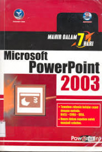 MAHIR DALAM 7 HARI MICROSOFT POWERPOINT 2003