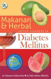 MAKANAN DAN HERBAL UNTUK PENDERITA DIABETES MELLITUS