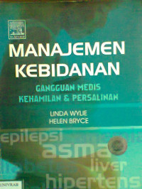 MANAJEMEN KEBIDANAN GANGGUAN MEDIS KEHAMILAN DAN PERSALINAN