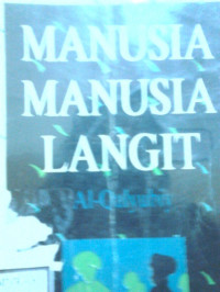 MANUSIA MANUSIA LANGIT