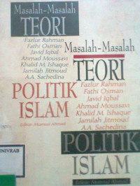 MASALAH - MASALAH TEORI POLITIK ISLAM