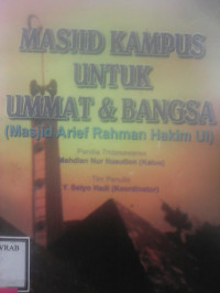 MASJID KAMPUS UNTUK UMMAT DAN BANGSA