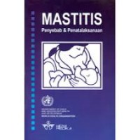 MASTITIS PENYEBAB & PENATALAKSANAAN