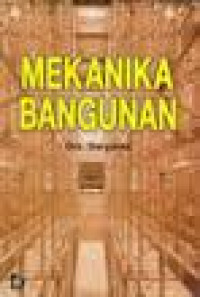 MEKANIKA BANGUNAN