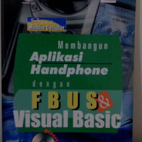 MEMBANGUN APLIKASI HANDPHONE DENGAN FBUS DAN VISUAL BASIC