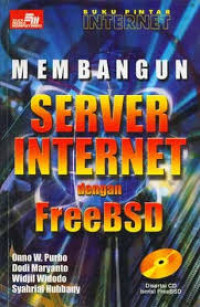 MEMBANGUN SERVER INTERNET DENGAN FREEBSD