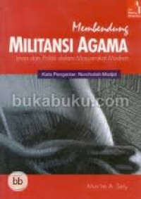 MEMBENDUNG MILITANSI AGAMA