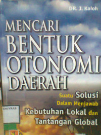 MENCARI BENTUK OTONOMI DAERAH