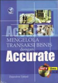 MENGELOLA TRANSAKSI BISNIS DENGAN ACCURATE