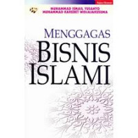 MENGGAGAS BISNIS ISLAMI