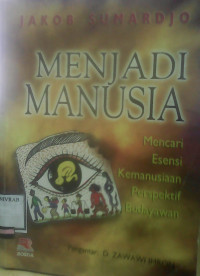 MENJADI MANUSIA