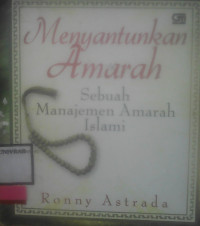 MENYANTUNKAN AMARAH