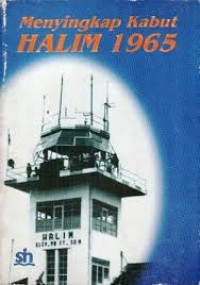 MENYINGKAP KABUT HALIM 1965