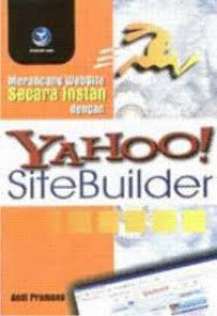 MERANCANG WEBSITE SECARA INSTAN DENGAN YAHOO SITEBUILDER