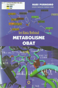 SERI KIMIA MEDISINAL METABOLISME OBAT