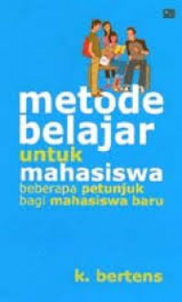 METODE BELAJAR UNTUK MAHASISWA