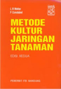 METODE KULTUR JARINGAN TANAMAN