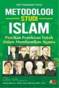 METODOLOGI STUDI ISLAM