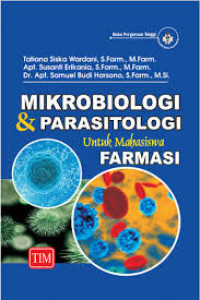 MIKROBIOLOGI DAN PARASITOLOGI UNTUK MAHASISWA FARMASI