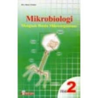 MIKROBIOLOGI MENGUAK DUNIA MIKROORGANISME 2