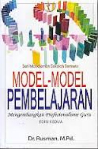 MODEL-MODEL PEMBELAJARAN MENGEMBANGKAN PROFESIONALISME GURU