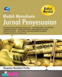 MUDAH MEMAHAMI JURNAL PENYELESAIAN