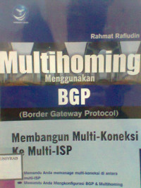 MULTIHOMING MENGGUNAKAN BGP