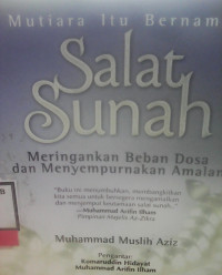 MUTIARA ITU BERNAMA SALAT SUNAH